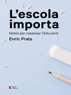cover image of L'escola importa